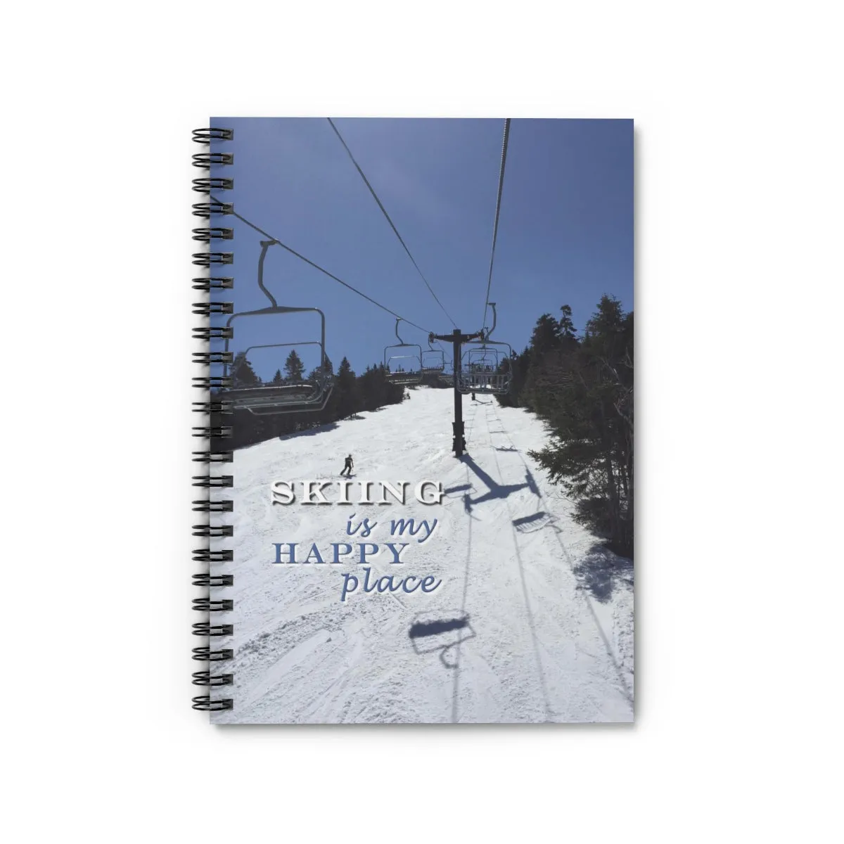 Skiing is my Happy Place - Spiral Notebook